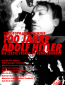 Столетие Адольфа Гитлера – Последние часы в бункере фюрера