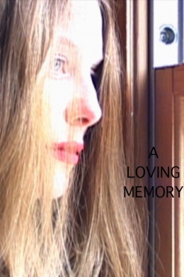 A Loving Memory