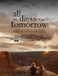 All the Days Before Tomorrow