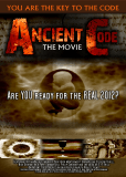 Ancient Code: Are You Ready for the Real 2012?