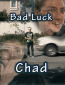Bad Luck Chad