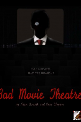 Bad Movie Theatre