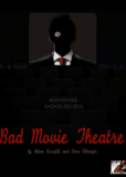 Bad Movie Theatre