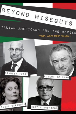 Другая сторона умников: Итальянские американцы и кино