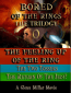 Bored of the Rings: The Trilogy