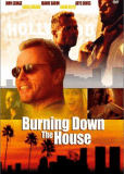 Burning Down the House