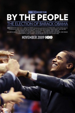 Сделано людьми: Выборы Барака Обамы