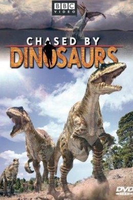 Chased by Dinosaurs (многосерийный)