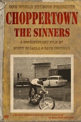 Choppertown: The Sinners