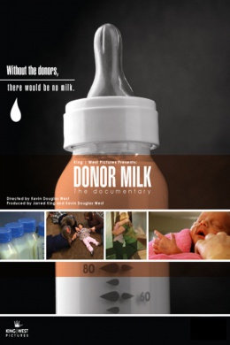 Donor Milk: The Documentary