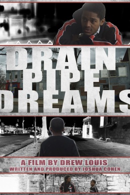 Drainpipe Dreams
