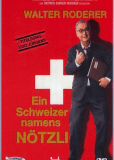 Ein Schweizer namens Nötzli