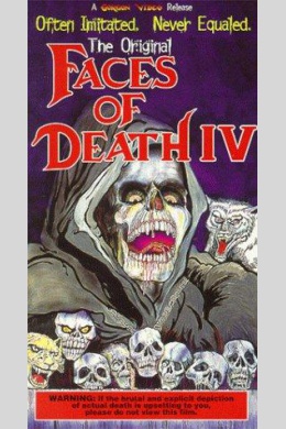 Faces of Death IV