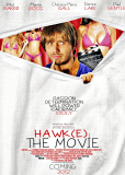 Hawk(e): The Movie