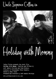 Holiday with Mommy