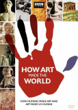 BBC: Как искусство сотворило мир (сериал)
