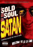 I Sold My Soul to Satan