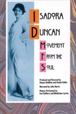 Айседора Дункан: Движение души