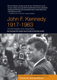 John F. Kennedy: 1917-1963