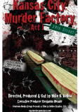 Kansas City Murder Factory