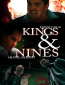 Kings & Nines
