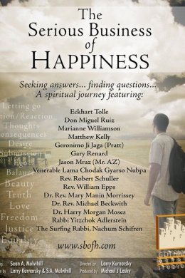Living Luminaries: The Serious Business of Happiness