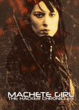 Machete Girl, the Hacker Chronicles