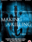 Making a Killing