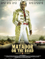 Matador on the Road