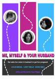 Me, Myself & Your Husband