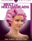 Meet the Hollowheads
