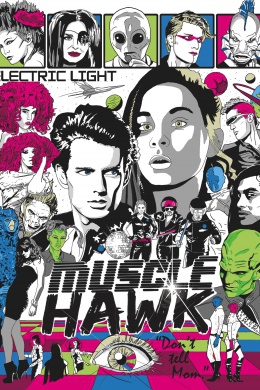 Muscle Hawk: Electric Light