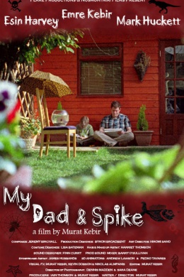 My Dad &amp; Spike