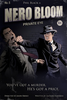 Nero Bloom: Private Eye