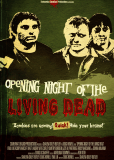 Opening Night of the Living Dead