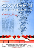 Oxygen for the Ears: Living Jazz
