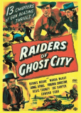 Raiders of Ghost City