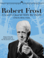 Роберт Фрост: Полюбовный спор с миром