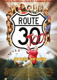 Route 30, Too!