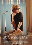 Скотт Уокер: Человек XXX столетия