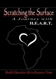 Scratching the Surface: A Journey with H.E.A.R.T.