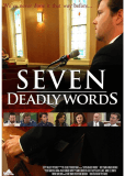 Seven Deadly Words