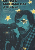Stardust Stricken - Mohsen Makhmalbaf: A Portrait