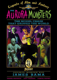 The Aurora Monsters: The Model Craze That Gripped the World