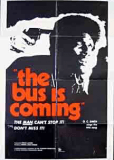 The Bus Is Coming