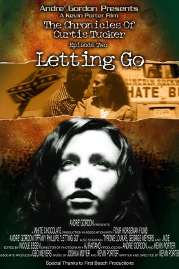 The Chronicles of Curtis Tucker: Letting Go