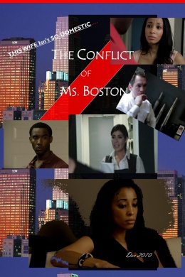 The Conflict of Ms. Boston