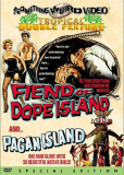 The Fiend of Dope Island