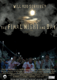 The Final Night and Day
