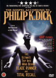 The Gospel According to Philip K. Dick